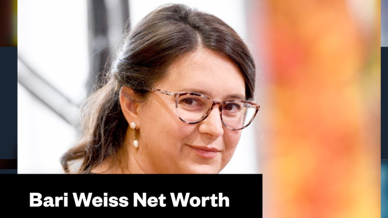 Bari Weiss Net Worth & Biography