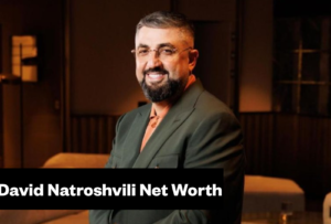 David Natroshvili Net Worth & Biography