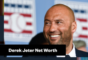 Derek Jeter Net Worth & Biography
