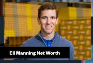 Eli Manning Net Worth & Biography