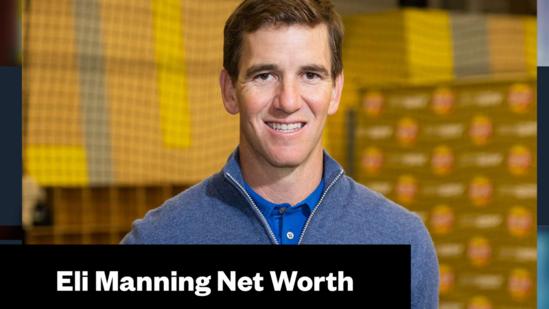 Eli Manning Net Worth & Biography