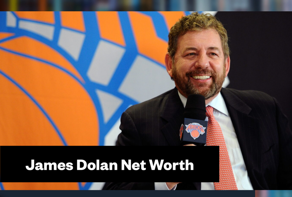 James Dolan Net Worth & Biography