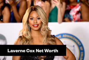 Laverne Cox Net Worth & Biography