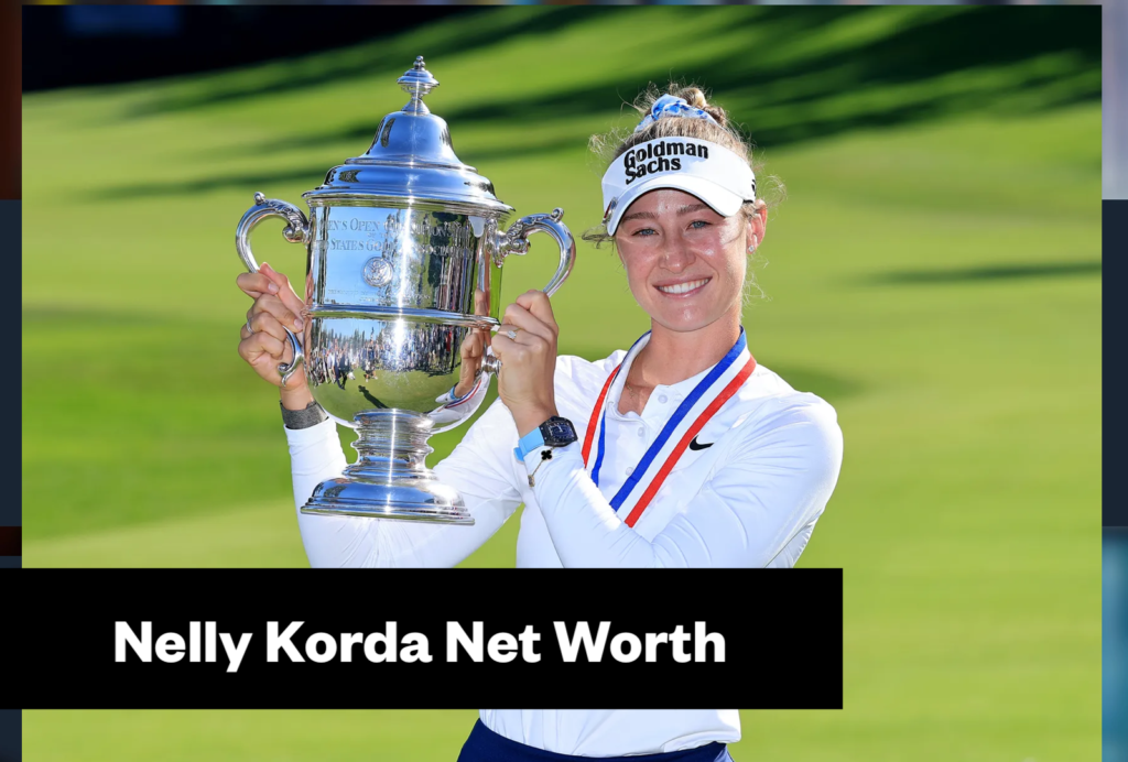 Nelly Korda Net Worth & Biography