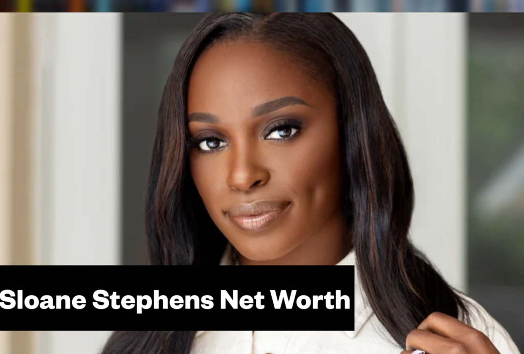 Sloane Stephens Net Worth & Biography
