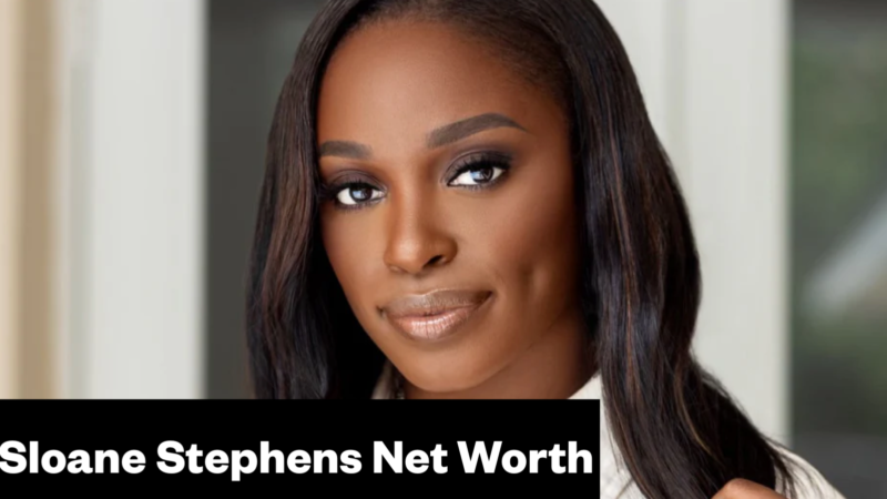 Sloane Stephens Net Worth & Biography