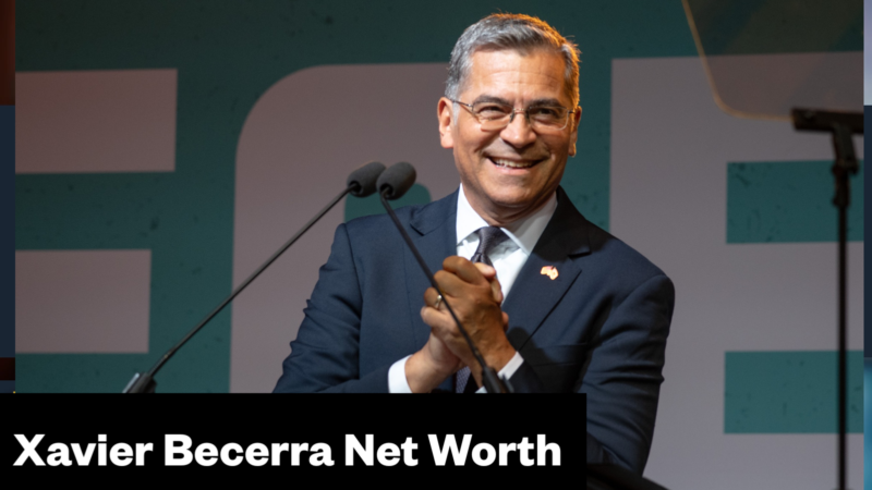 Xavier Becerra Net Worth & Biography